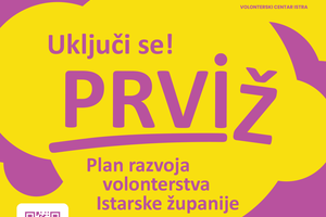 U Istri započinje izrada prvog županijskog Plana razvoja volonterstva u Hrvatskoj