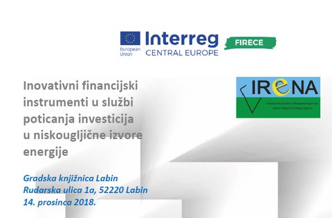 Najava: Održavanje okruglog stola o inovativnim financijskim instrumentima u službi poticanja investicija u niskougljične izvore energije (14.12.2018. u Labinu)